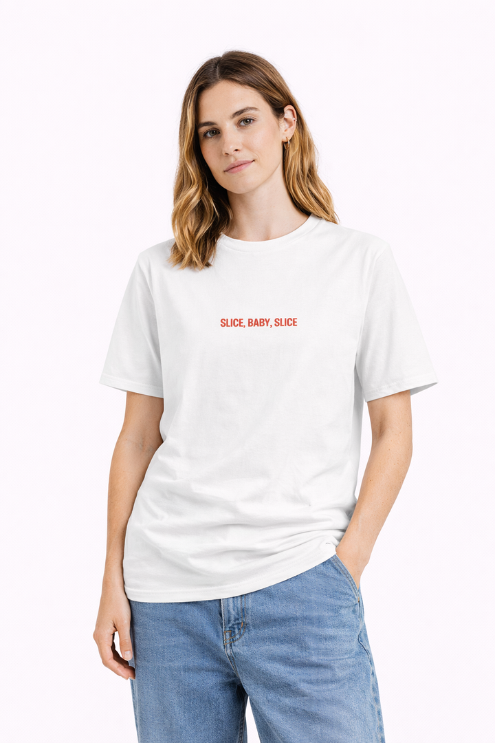 The Slice, Baby, Slice Organic T-shirt