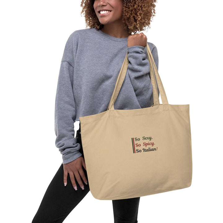 The So Sexy Italian Large Organic Tote Bag