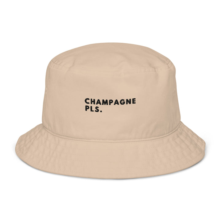 The Champagne Please Organic Bucket Hat by Tequila & Sunrise is an eco-friendly beige hat made from 100% cotton twill, featuring the bold text "CHAMPAGNE PLS." printed on the front.