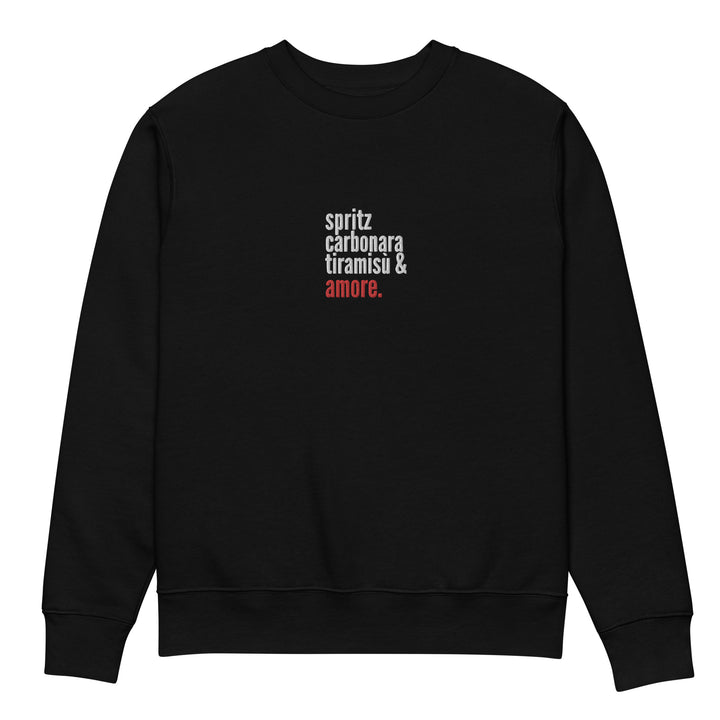 The Love from Italy Eco Sweatshirt by Tequila & Sunrise features a black design with white and red text in the center, celebrating spritz, carbonara, tiramisu, & amore, and infused with Italian charm.