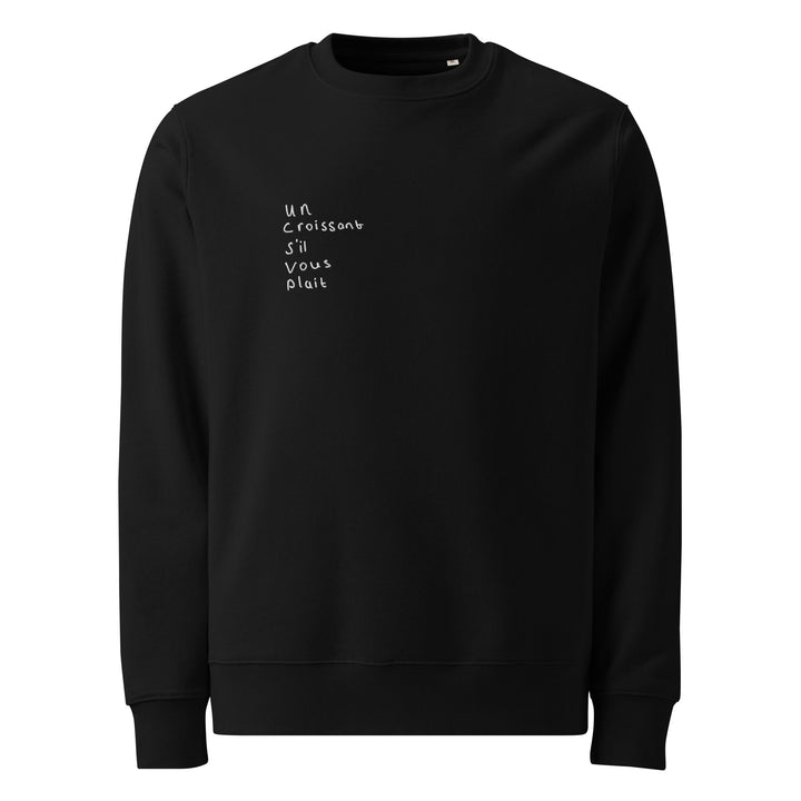 The Un Croissant S'il Vous Plait Eco Sweatshirt