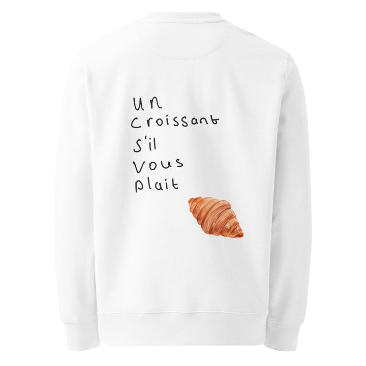 The Un Croissant S'il Vous Plait Eco Sweatshirt