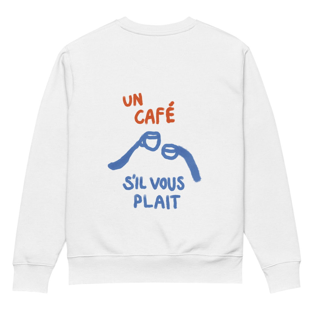 The Un Cafe S'il Vous Plait Eco Sweatshirt