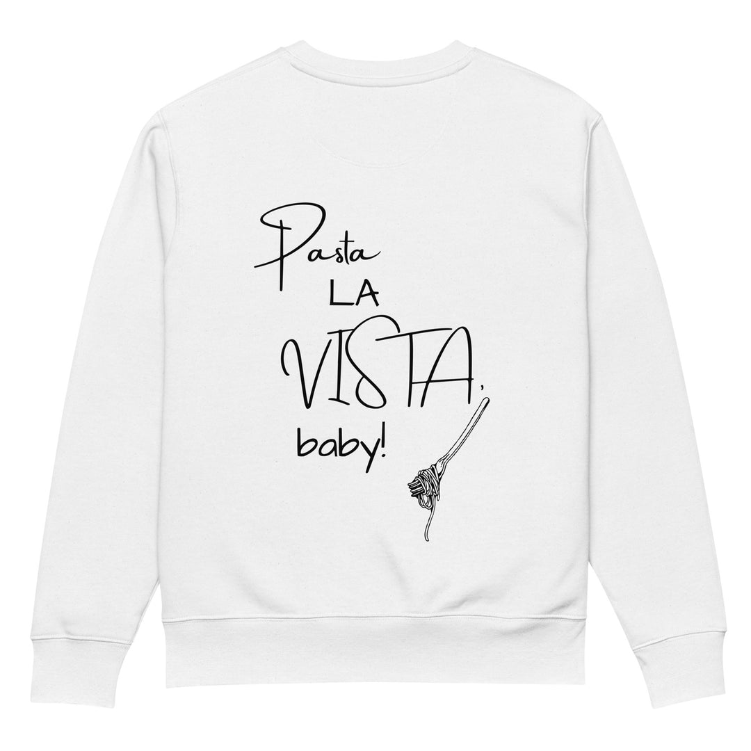 The Pasta La Vista Baby Eco Sweatshirt