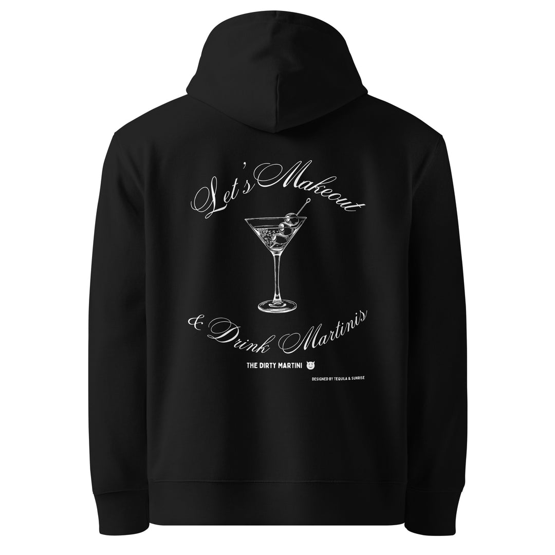 Discover the Let's Makeout & Drink Martinis Eco Hoodie by Tequila & Sunrise, a black unisex option that showcases a stylish graphic of a martini glass and the phrase "Let's Makeout & Drink Martinis" on the back, crafted from organic materials for eco-conscious fashion enthusiasts.