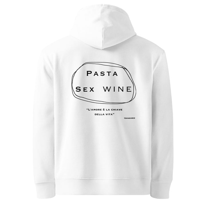 The Pasta & Sex & Wine Eco Hoodie