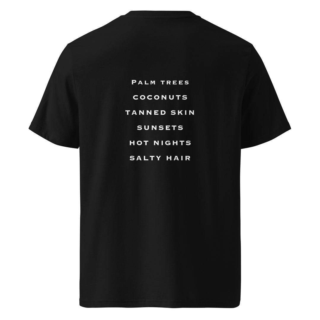 The Summer Nights Organic T-shirt by Tequila & Sunrise is a unisex black shirt made from eco-friendly organic cotton, showcasing white text that lists: Palm Trees, Coconuts, Tanned Skin, Sunsets, Hot Nights, Salty Hair.