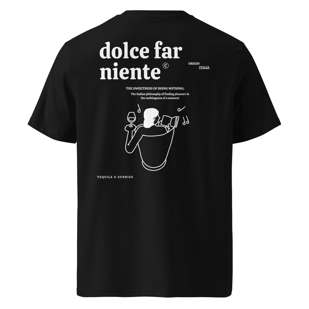 Dolce Far Niente Organic T-shirt showcasing minimalist design celebrating unhurried moments and Mediterranean philosophy.