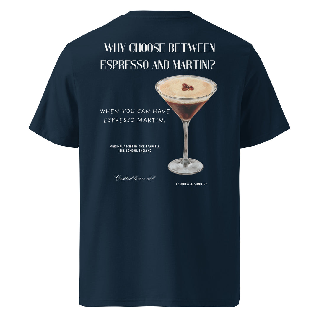 The Espresso Martini Organic T-shirt by Tequila & Sunrise is a navy tee made from eco-friendly organic cotton, featuring an illustration of an Espresso Martini cocktail. It humorously questions, "Why choose between espresso and martini when you can enjoy both in an Espresso Martini?