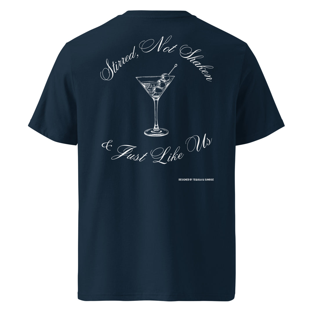 Just Like Us Organic T-shirt featuring a playful back design with a cocktail glass and text 'Stirred, Not Shaken & Just Like Us'.