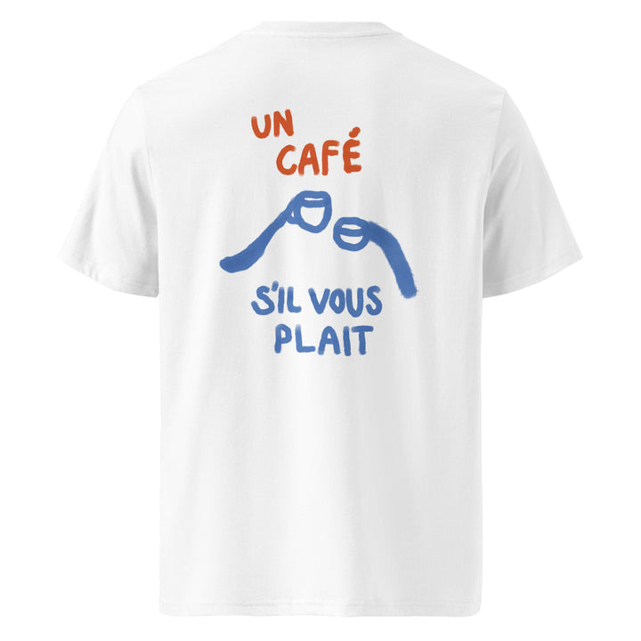 Tequila & Sunrise presents "The Un Cafe S'il Vous Plait Organic T-shirt," a unisex garment crafted from organic cotton, showcasing a hand-drawn design with two coffee cups and vibrant red and blue text stating UN CAFÉ S'IL VOUS PLAÎT.