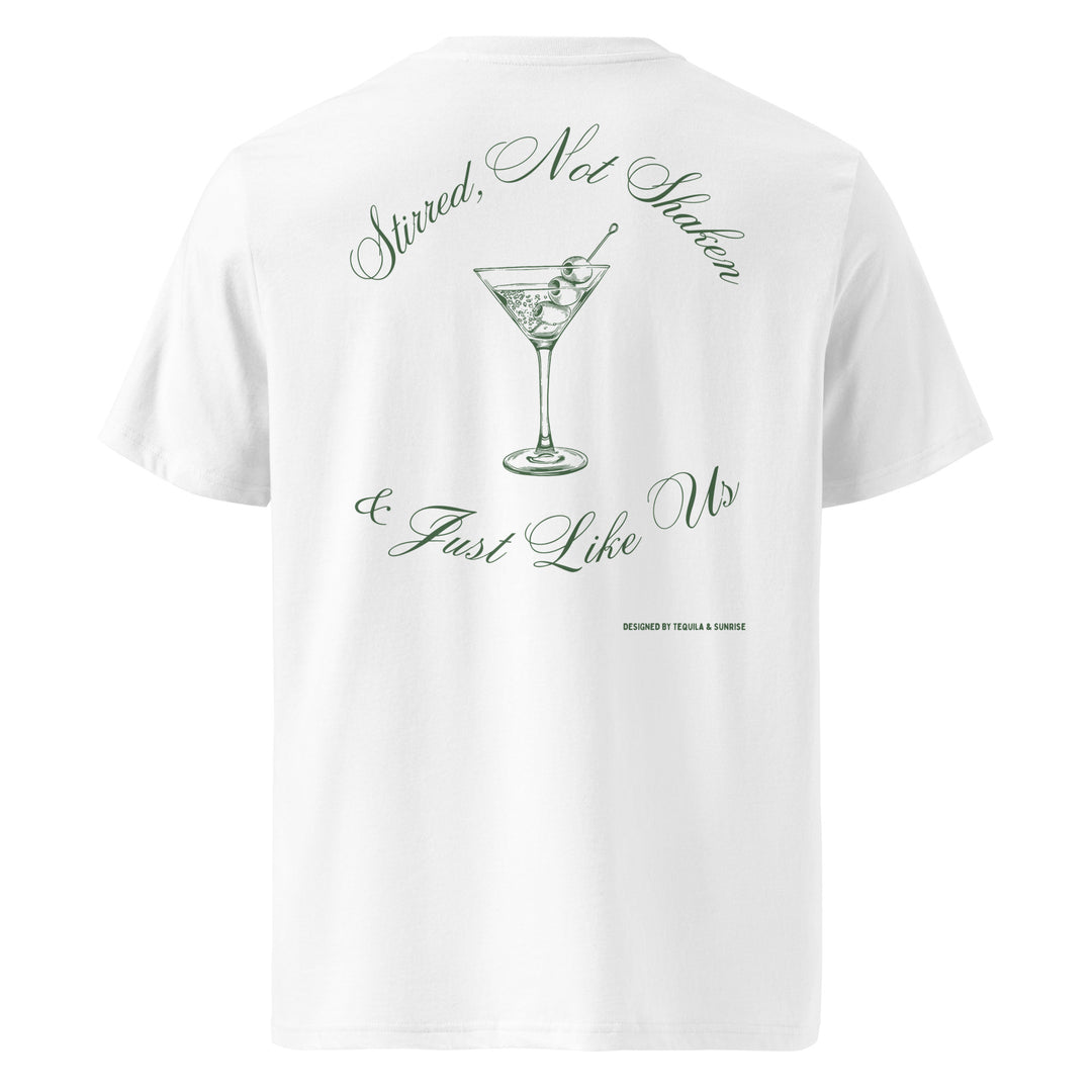Just Like Us Organic T-shirt featuring 'Stirred Not Shaken' design and a martini glass on the back.