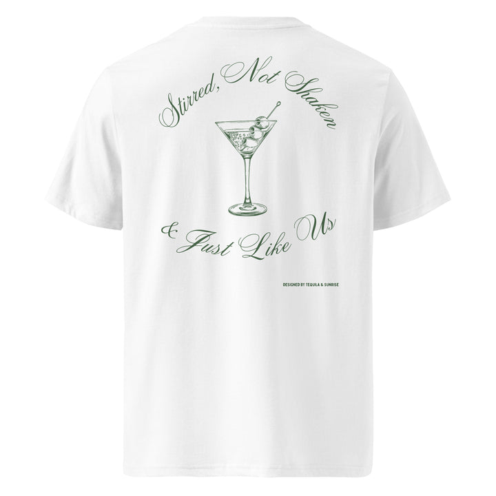 Just Like Us Organic T-shirt featuring 'Stirred Not Shaken' design and a martini glass on the back.