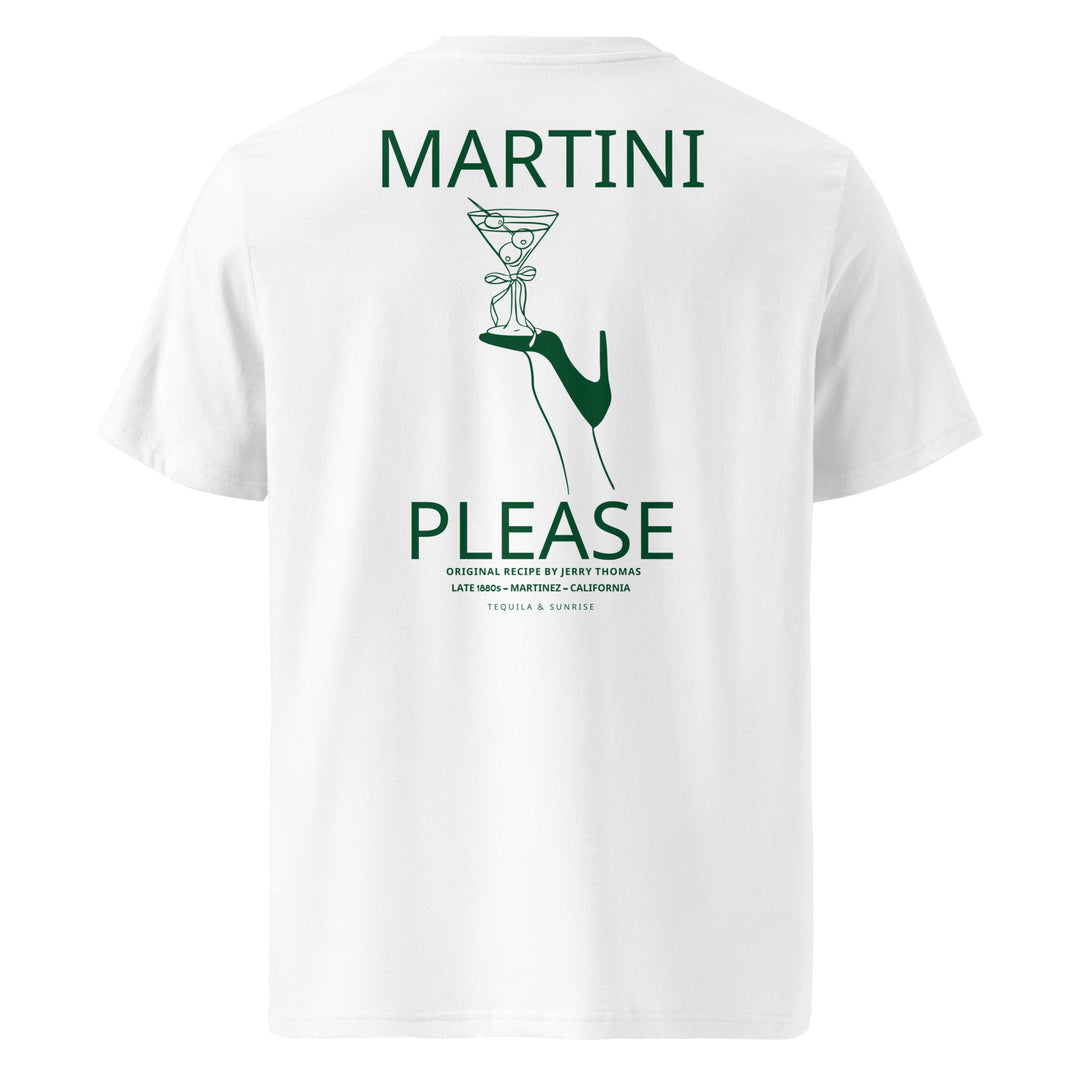 Martini Please Organic T-shirt featuring elegant cocktail design and embroidered message on a white background.