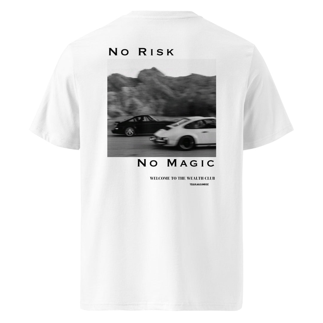 No Risk No Magic Organic T-shirt featuring cars and quote from the Wealth Club on the back.