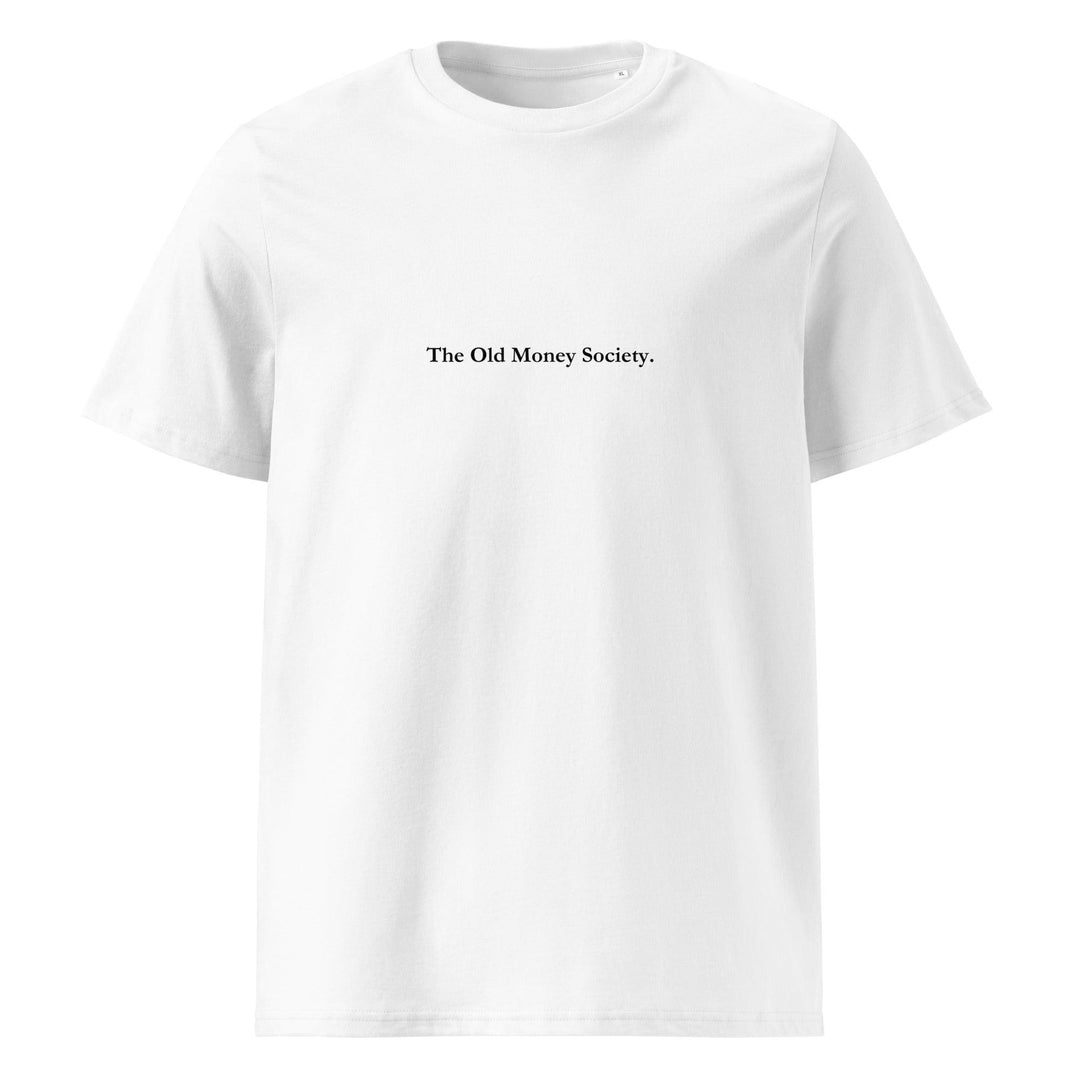 The Tequila & Sunrise "The Old Money Society" Organic T-shirt is a white shirt made from organic cotton, adorned with the text "The Old Money Society" in a small black font on the front, making it an eco-friendly statement piece.