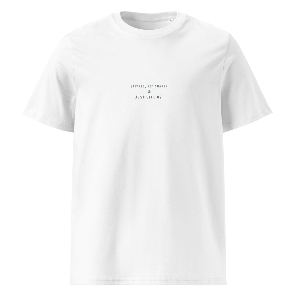 Just Like Us Organic T-shirt featuring a playful 'Stirred Not Shaken' graphic in a clean white design.